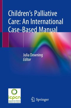 Children¿s Palliative Care: An International Case-Based Manual