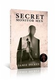 Secret Monitor Men (Skye Keller, #1) (eBook, ePUB)