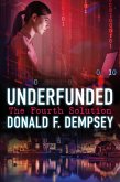 Underfunded (eBook, ePUB) Underfunded (eBook, ePUB)