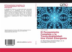 El Pensamiento Complejo y la Transcomplejidad: Una Visión Emergente - Torrealba, Cesar