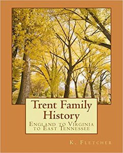 Trent Family History (eBook, ePUB) - Fletcher, K.