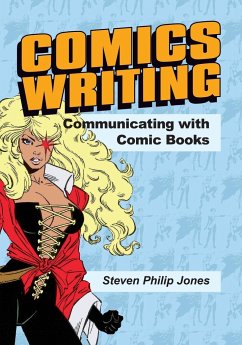 Comics Writing - Jones, Steven Philip
