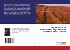 High Resolution Paleoclimatic Registers from Red Dune Sands of India