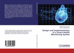 Design and Implementation of a Smart Health Monitoring System - Opoku Agyeman, Michael;Jegatheeswaran, Mirusha