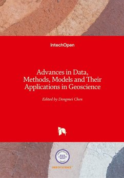 Advances in Data, Methods, Models and Their Applications in Geoscience