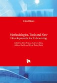 Methodologies, Tools and New Developments for E-Learning