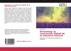 Streaming: la renovación digital de la industria musical