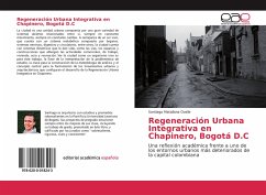 Regeneración Urbana Integrativa en Chapinero, Bogotá D.C