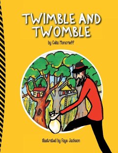 Twimble and Twomble - Moncrieff, Celia