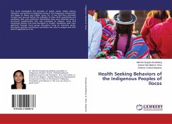 Health Seeking Behaviors of the Indigenous Peoples of Ilocos
