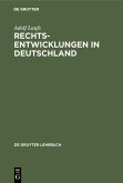 Rechtsentwicklungen in Deutschland (eBook, PDF)