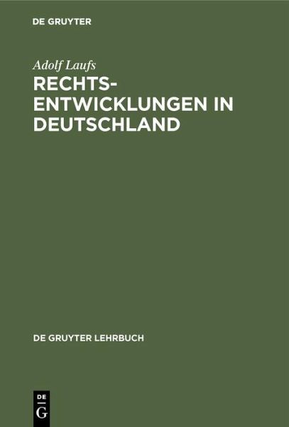 Rechtsentwicklungen in Deutschland (eBook, PDF) Rechtsentwicklungen in Deutschland (eBook, PDF)