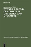 Toward a Theory of Context in Linguistics and Literature (eBook, PDF)