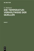 E. Hallmann: Die Temperaturverhältnisse der Quellen. Band 1 (eBook, PDF)