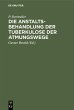 Die Anstaltsbehandlung der Tuberkulose... - Bild 1