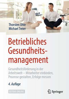 Betriebliches Gesundheitsmanagement (eBook, PDF) - Uhle, Thorsten; Treier, Michael