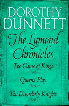 The Lymond Chronicles Box Set: Books 1 - 3 (eBook, ePUB) - Dunnett, Dorothy