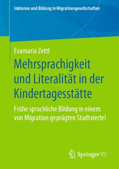 Mehrsprachigkeit und Literalität in der Kindertagesstätte (eBook, PDF) - Zettl, Evamaria