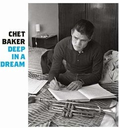 Deep In A Dream - Baker,Chet