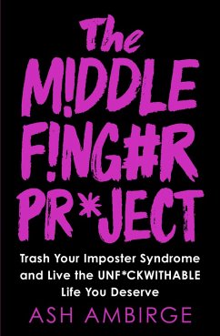 The Middle Finger Project (eBook, ePUB) - Ambirge, Ash