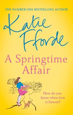 A Springtime Affair (eBook, ePUB) - Fforde, Katie