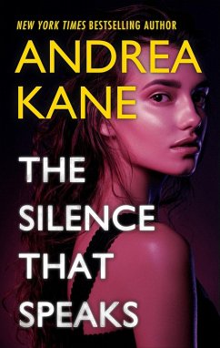 The Silence That Speaks (eBook, ePUB) - Kane, Andrea