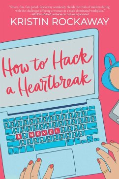 Cover How to Hack a Heartbreak (eBook, ePUB)
