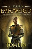 A King Empowered (The Stewart Chronicles, #4) (eBook, ePUB)
