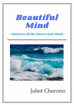 Cover Beautiful Mind - Matters of the Heart and Mind (eBook, ePUB)