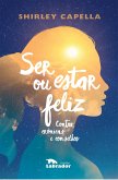 Ser ou estar feliz (eBook, ePUB)