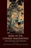 India in the Chinese Imagination (eBook, ePUB)