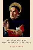 Aquinas and the Metaphysics of Creation (eBook, ePUB)