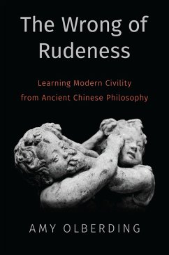 The Wrong of Rudeness (eBook, ePUB) - Olberding, Amy