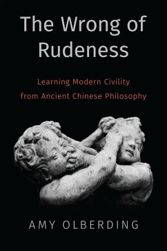The Wrong of Rudeness (eBook, PDF) - Olberding, Amy