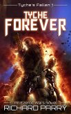 Tyche Forever (Tyche's Fallen, #1) (eBook, ePUB)