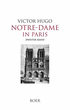 Notre-Dame in Paris, Band 2 - Hugo, Victor