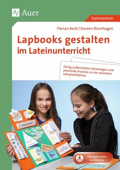 Lapbooks gestalten im Lateinunterricht - Bartl, Florian;Blumhagen, Doreen