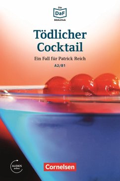 Die DaF-Bibliothek / A2/B1 - Tödlicher Cocktail (eBook, ePUB) - Borbein, Volker; Lohéac-Wieders, Marie-Claire