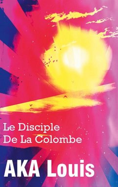 Cover Le Disciple de La Colombe (eBook, ePUB)