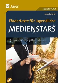 Fördertexte für Jugendliche: Medienstars - Scheller, Anne