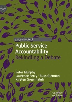 Public Service Accountability - Murphy, Peter;Ferry, Laurence;Glennon, Russ