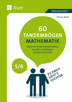 60 Tandembögen Mathematik in den Klassen 5 und 6 - Mohr, Vivian