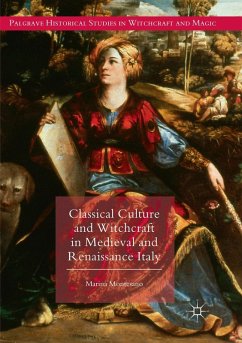 Cover Classical Culture and Witchcraft in Medieval and Renaissance Italy
