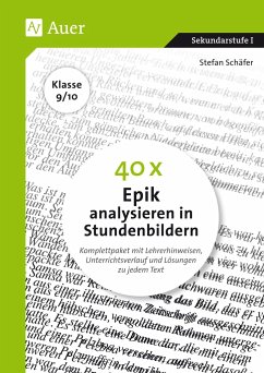 40 x Epik analysieren in Stundenbildern 9-10 - Schäfer, Stefan