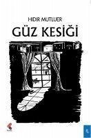 Güz Kesigi - Mutluer, Hidir