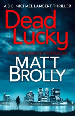 Dead Lucky - Brolly, Matt