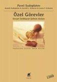 Özel Görevler - Sovyet Istihbarat Sefinin Anilari