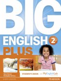 Big English Plus American Edition 2 Students' Book with MyEnglishLab Access Code Pack New Edition, m. 1 Beilage, m. 1 On