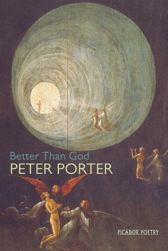 Better Than God - Porter, Peter