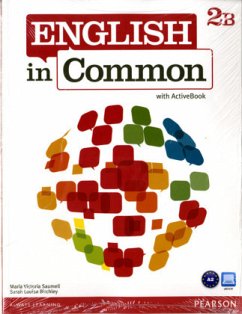 Cover English in Common 2B Split: Student Book with ActiveBook and Workbook and MyEnglishLab, m. 1 Beilage, m. 1 Online-Zugang